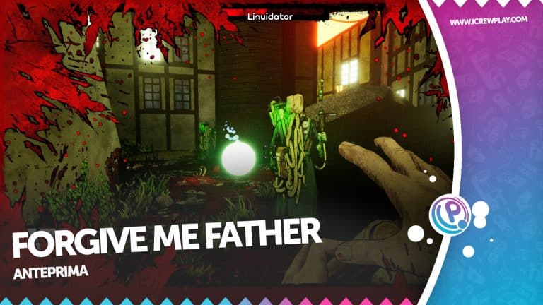 Forgive me father: uno shooter frenetico e dal gusto retrò