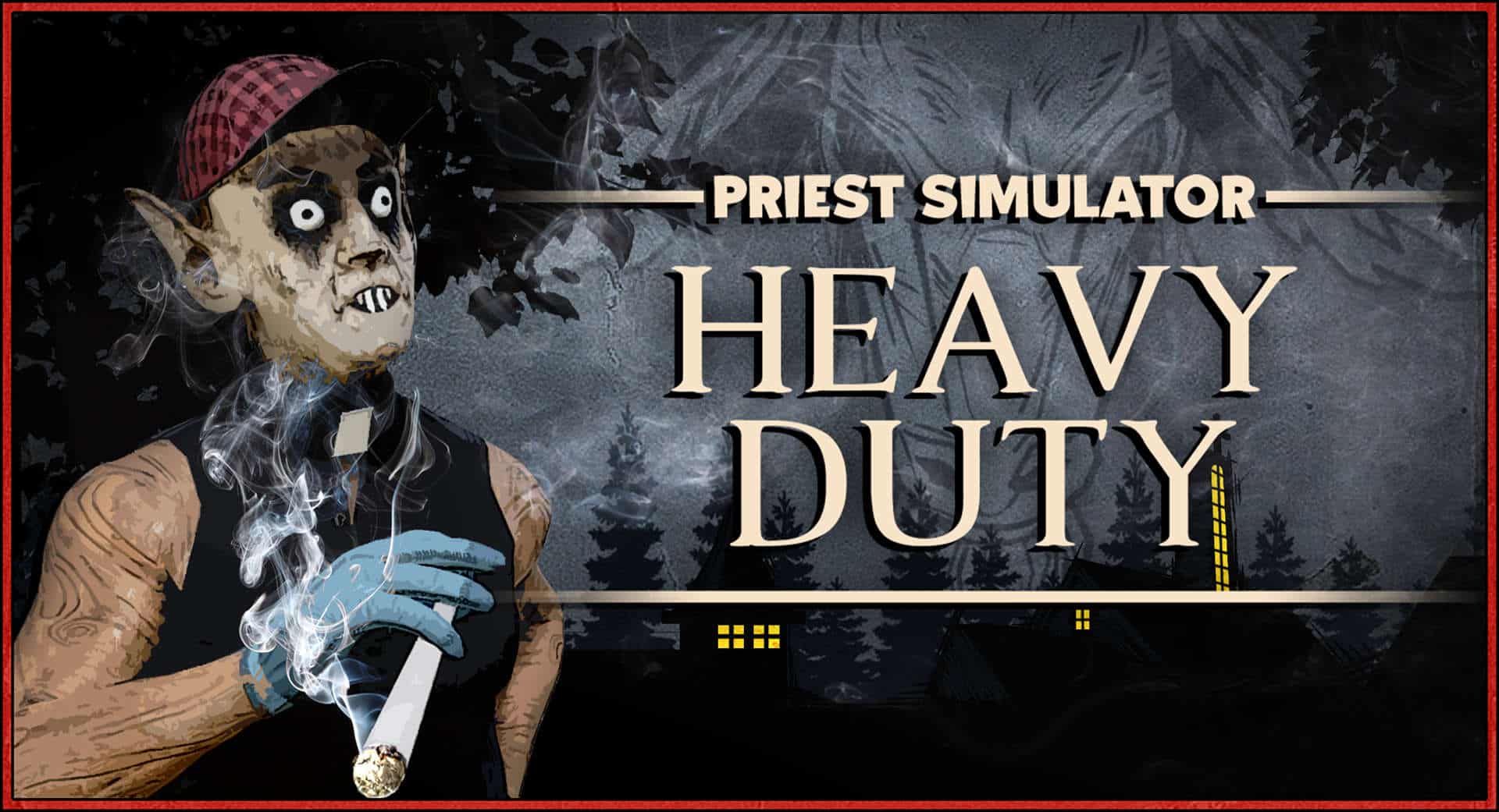 Priest Simulator: Heavy Dutye