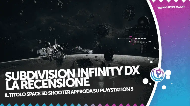 Subdivision Infinity DX Recensione