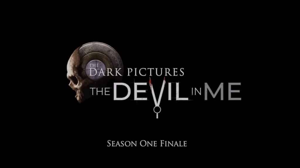 The dark picture anthology - the devil in me