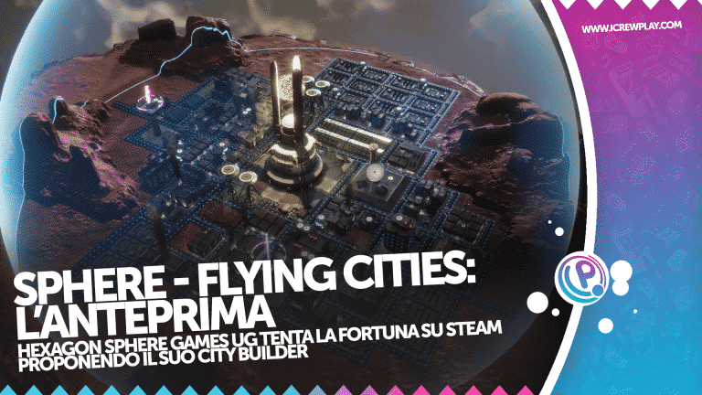 Sphere - flying cities, il nuovo city builder all'orizzonte
