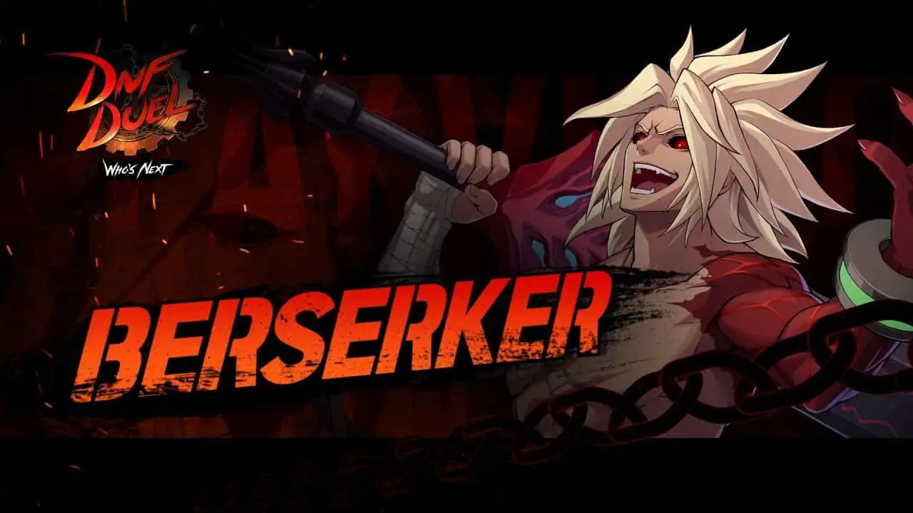 Dungeon Fighter Duel Berserker 01