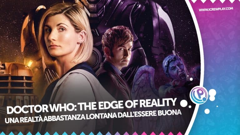 Doctor who the edge of reality - la recensione