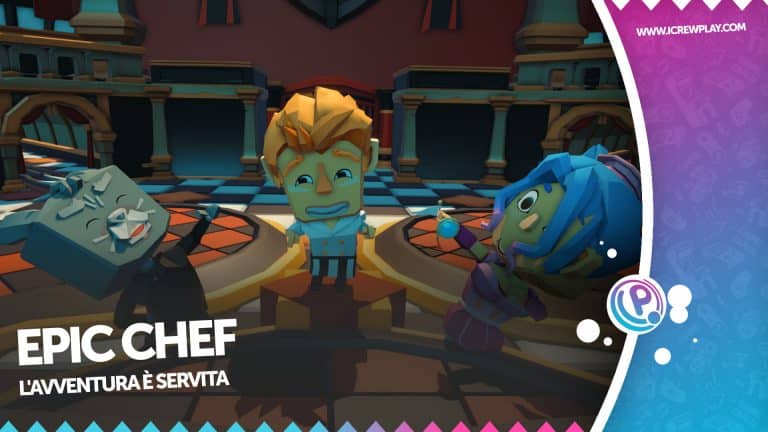 Epic chef: l'avventura è servita
