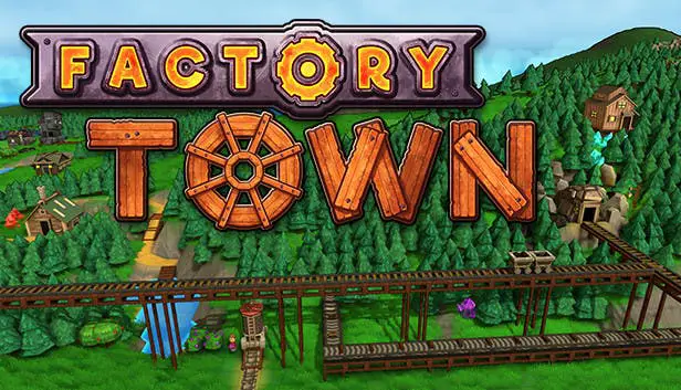 Factory Town