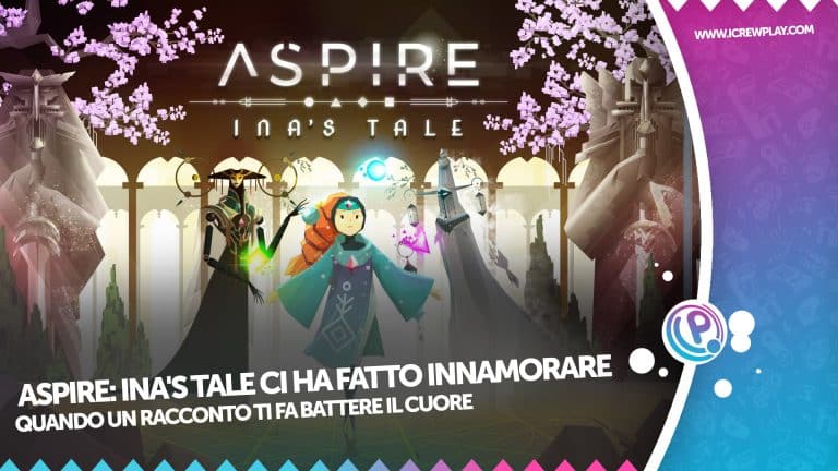 Aspire ina's tale ci ha fatto innamorare