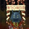 Wytchwood 