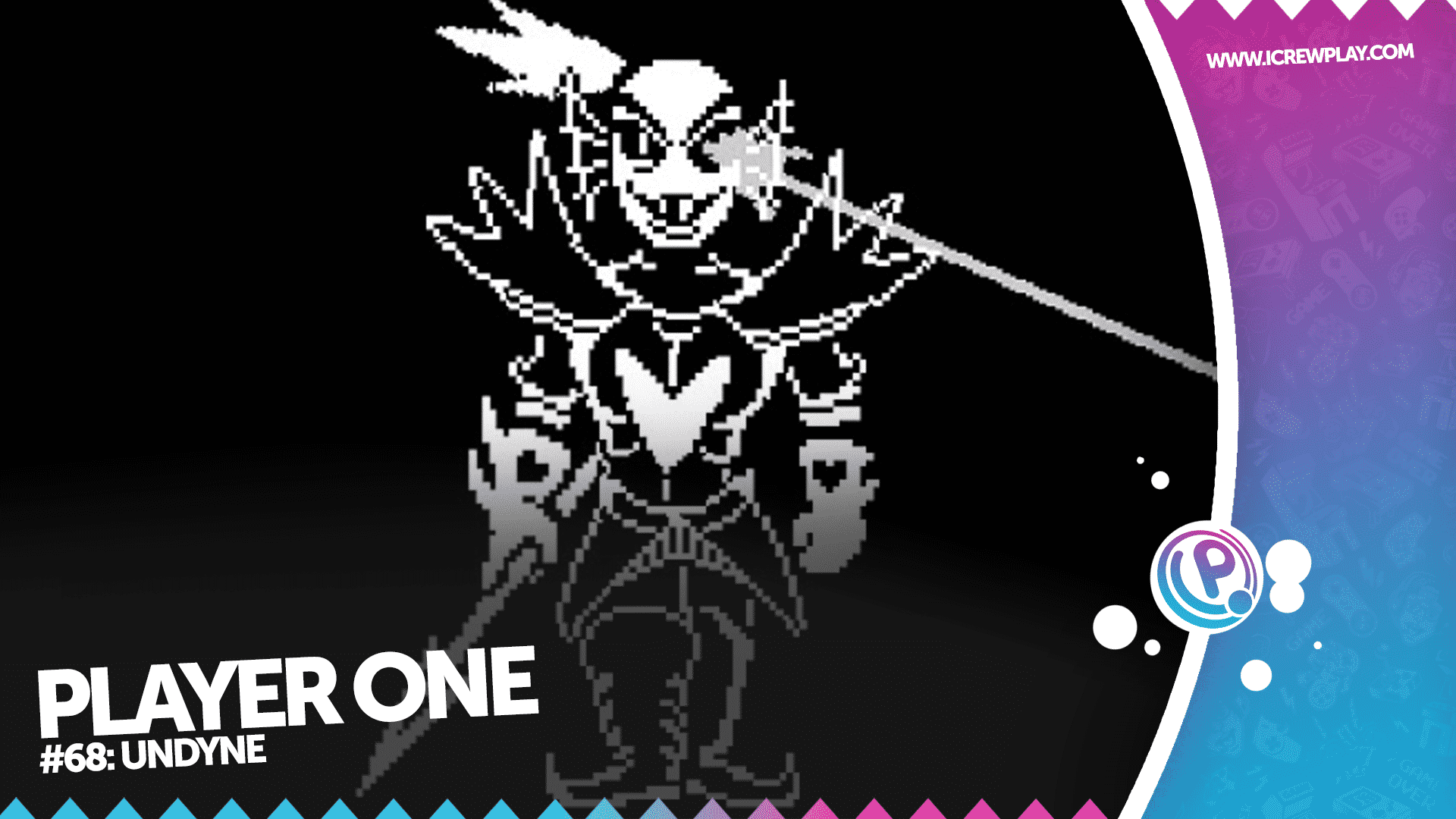 Player One Undyne