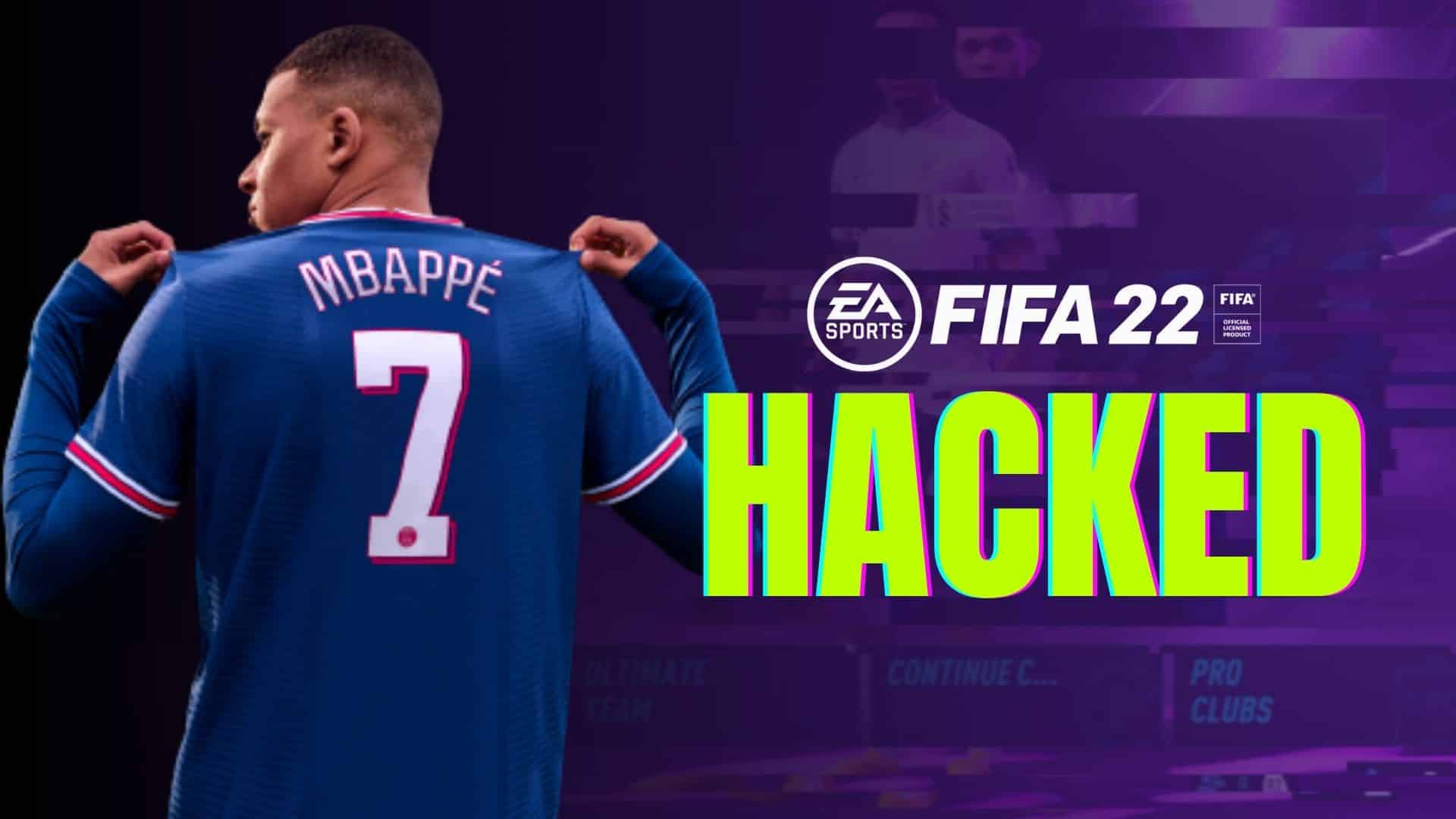 Fifa 22 hacked