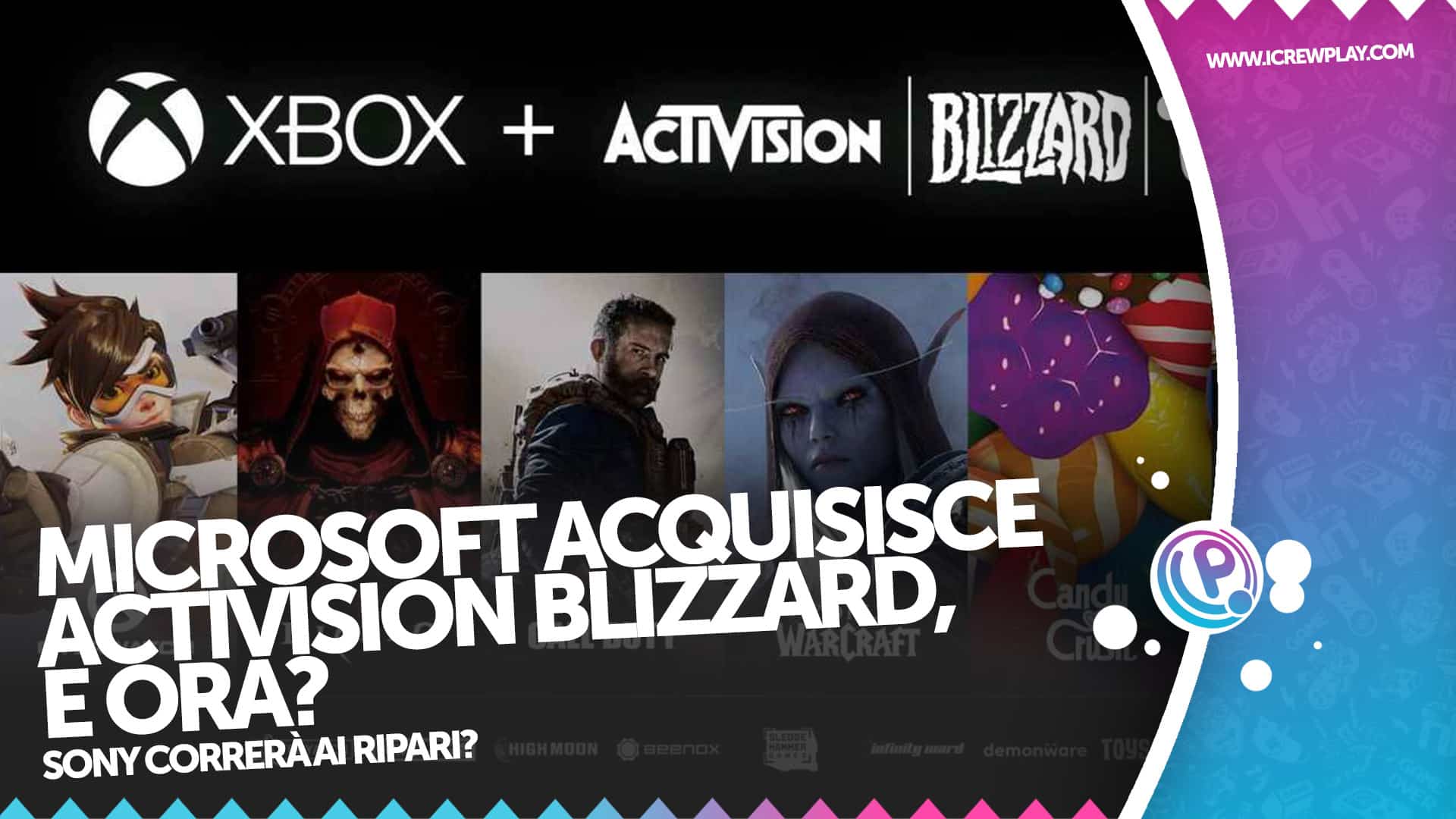 Microsoft acquisisce Activision Blizzard. E ora Sony che fa?