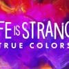 Life is Strange: True Colors