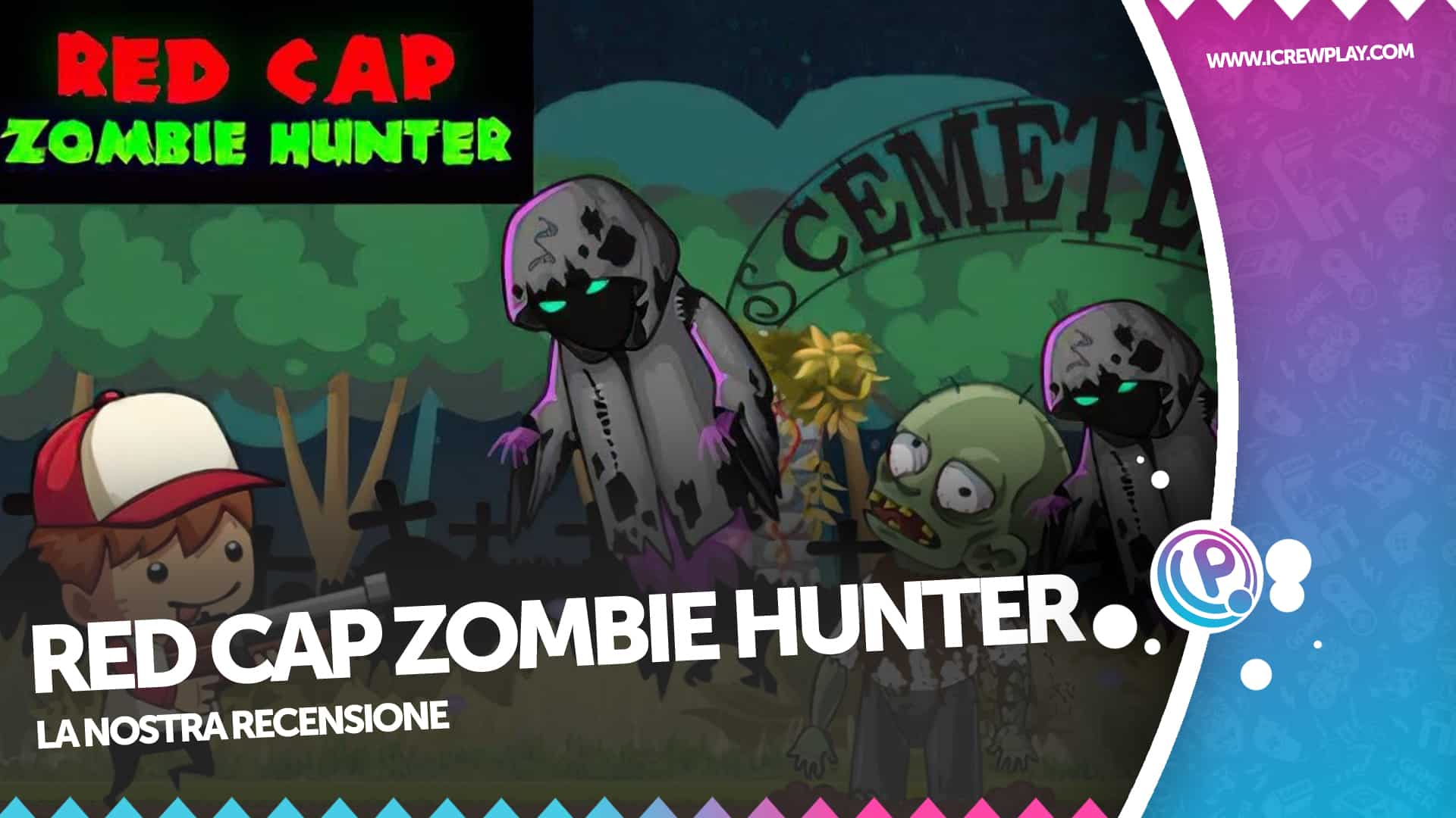 Red Cap Zombie Hunter recensione