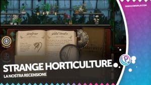 Strange Horticulture: tra piante e misteri