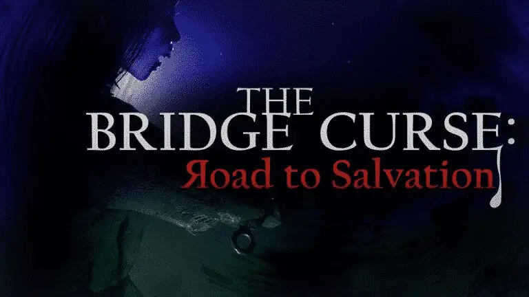 The Bridge Curse: Road to Salvation