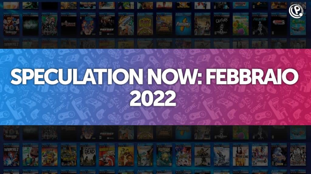 Speculation now: ipotesi per i giochi di febbraio 2022 su playstation now
