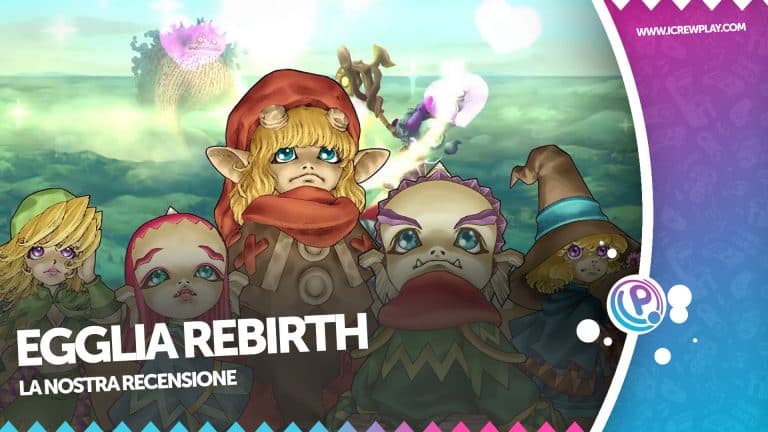 Egglia rebirth: è nato prima l'uovo o il mondo?