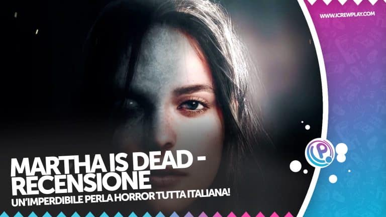 Recensione martha is dead - una piccola perla horror italiana!