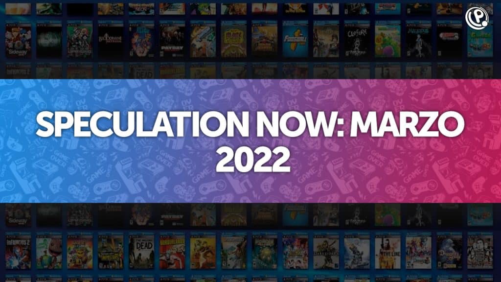 Speculation now ipotesi giochi marzo 2022 playstation now