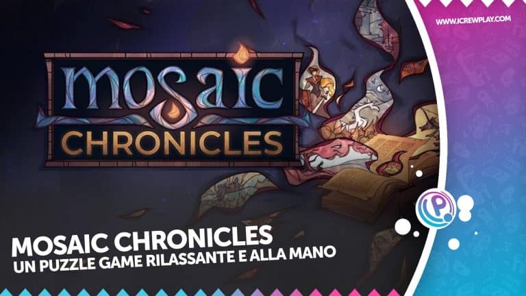 Mosaic chronicles - la recensione