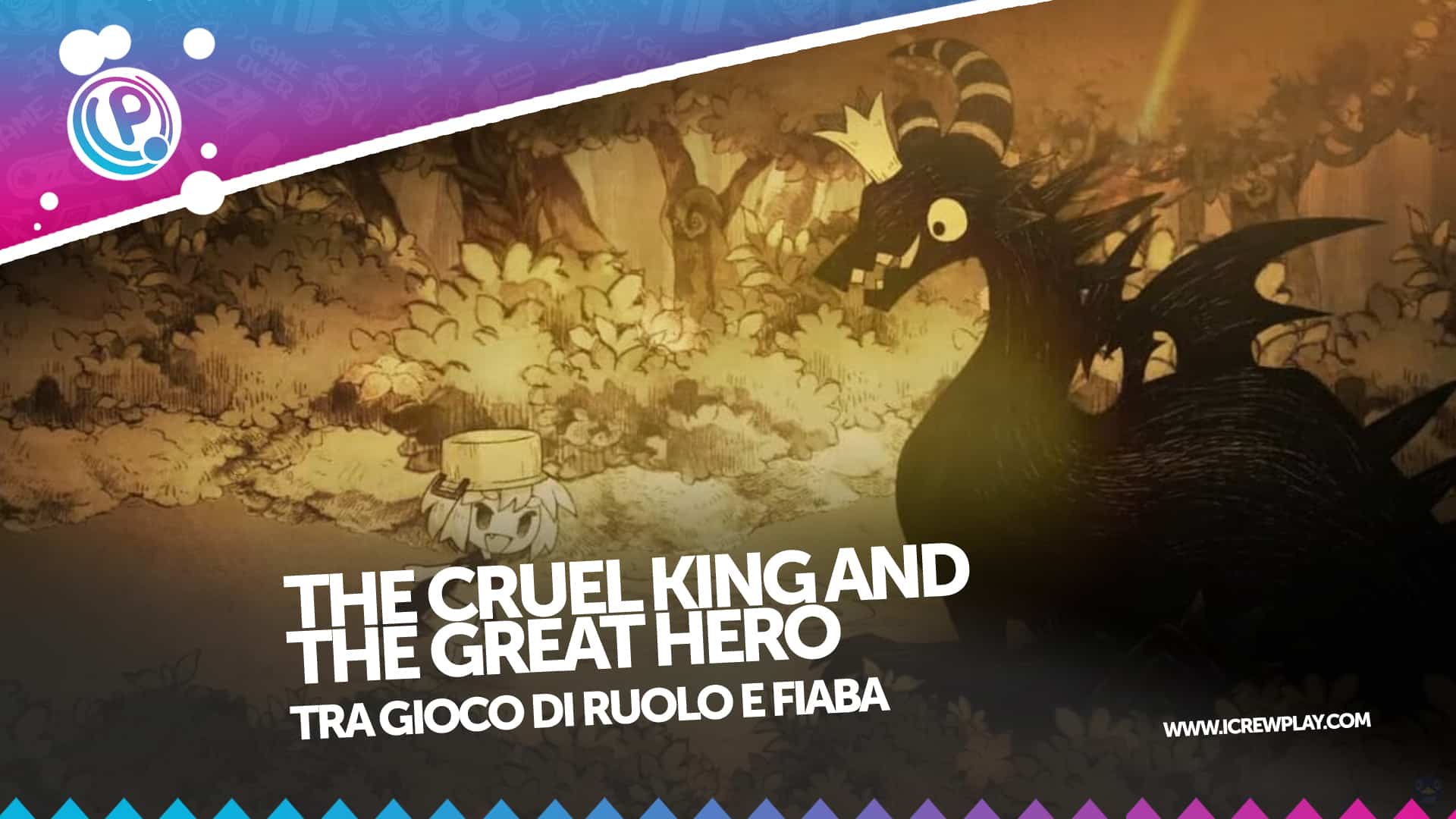 The Cruel King and the Great Hero