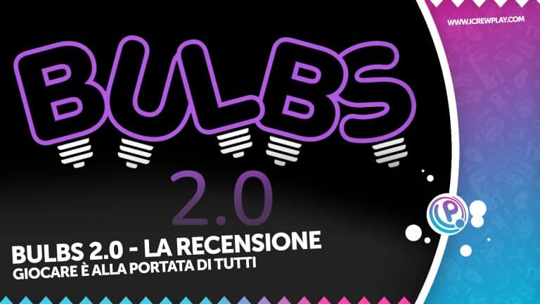 Bulbs 2. 0 - la recensione