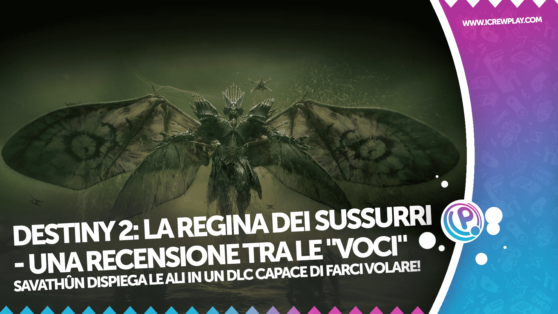 destiny 2 regina dei sussuri dlc recensione