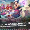 Wife quest - tra moglie e marito...