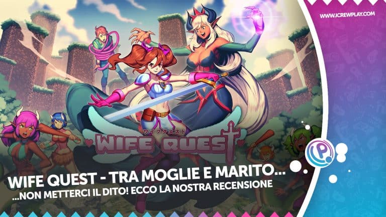 Wife quest - tra moglie e marito...