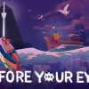 Before your Eyes