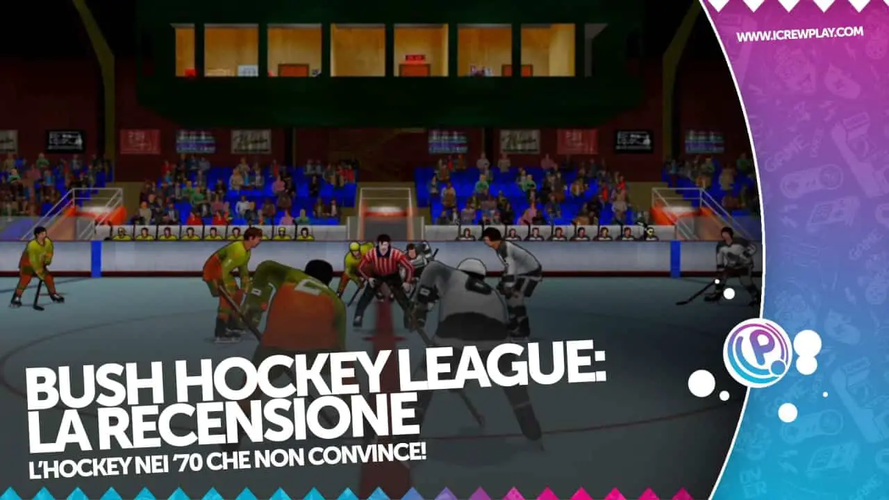 Bush Hockey League - la recensione 10