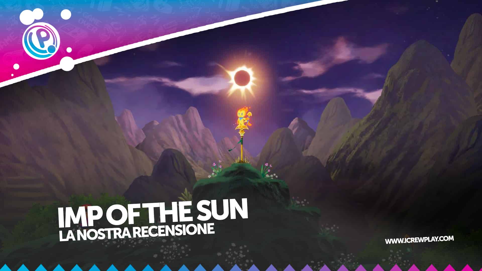 Imp of The Sun recensione