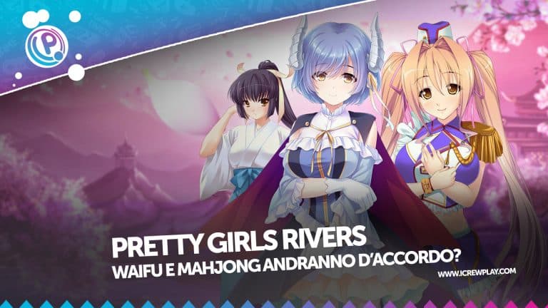Pretty girls rivers: ecco la nostra recensione