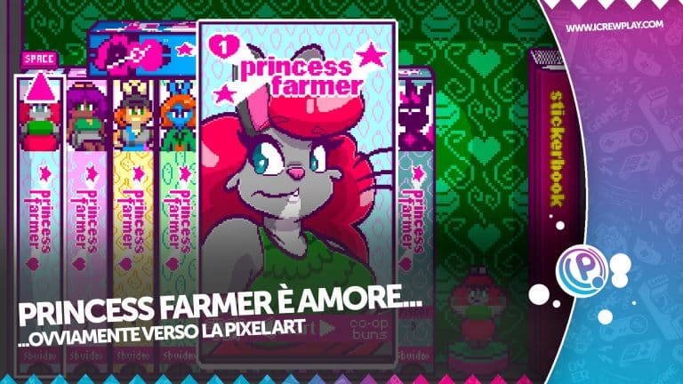 Princess farmer è amore...