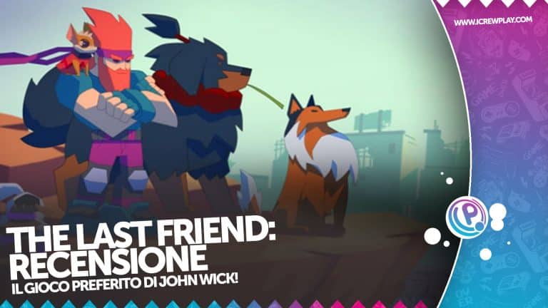Recensione the last friend - una piccola perla indie!