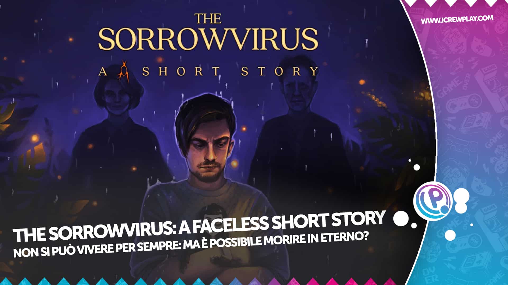 The Sorrowvirus: A Faceless Short Story