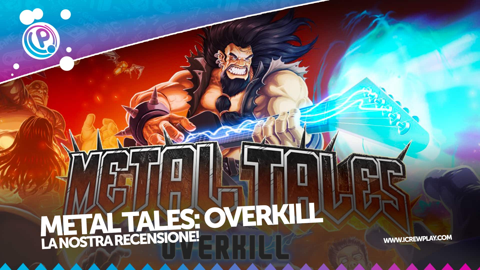 Metal Tales: Overkill la nostra recensione!