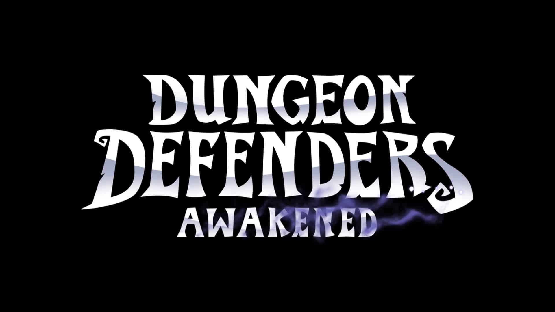 Dungeon Defenders: Awakened