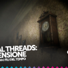 Eternal threads - la recensione