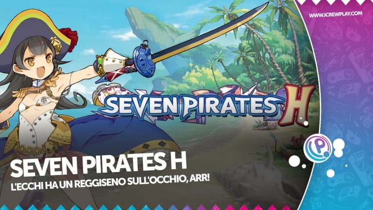 Seven pirates h ci ha affascinato