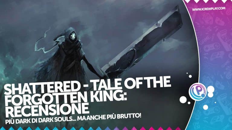 Recensione shattered - tale of the forgotten king, non proprio il massimo...