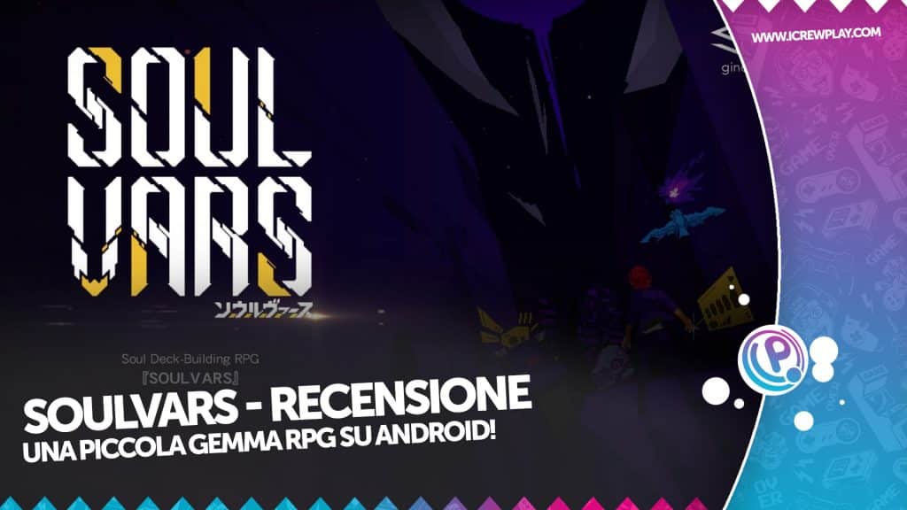 Soulvars: una piccola gemma rpg su android!