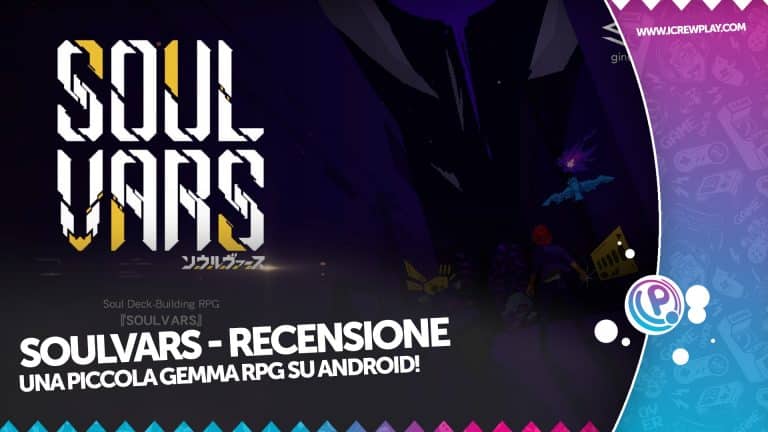 Soulvars: una piccola gemma rpg su android!