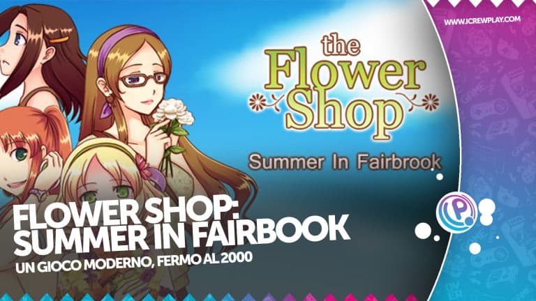 The flower shop: summer in fairbrook, la prova