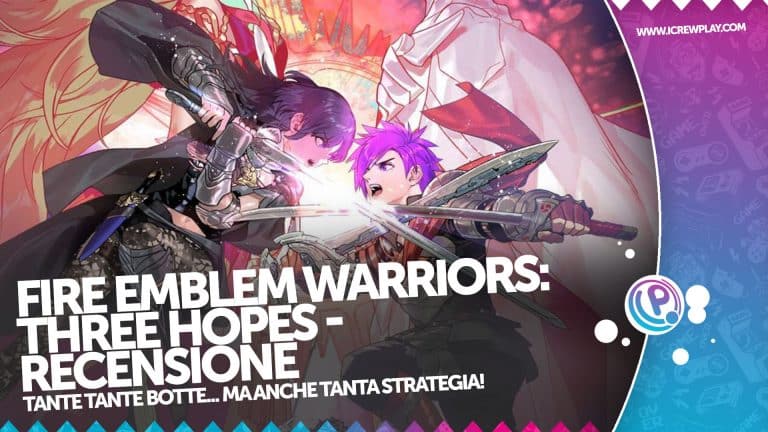 Recensione fire emblem warriors: three hopes - il musou incontra lo strategico!