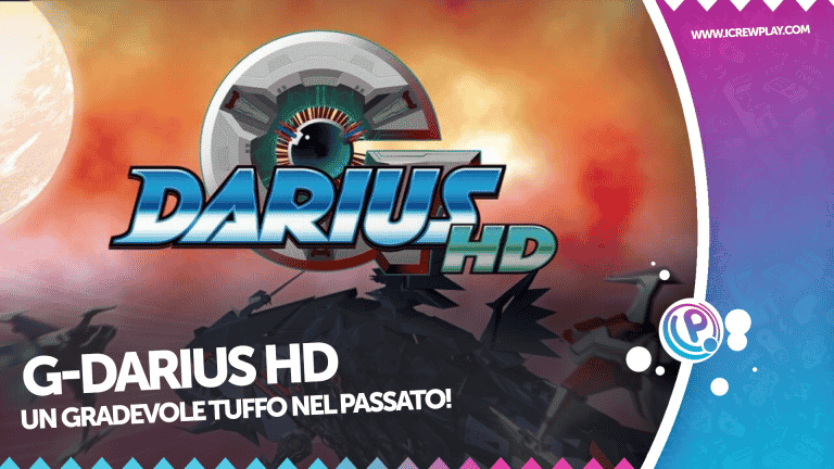 G-darius hd: un gradevole tuffo nel passato!