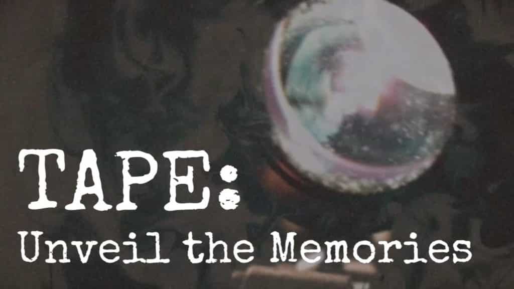 TAPE: Unveil the memories