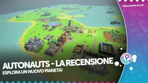 Autonauts la recensione per Nintendo Switch