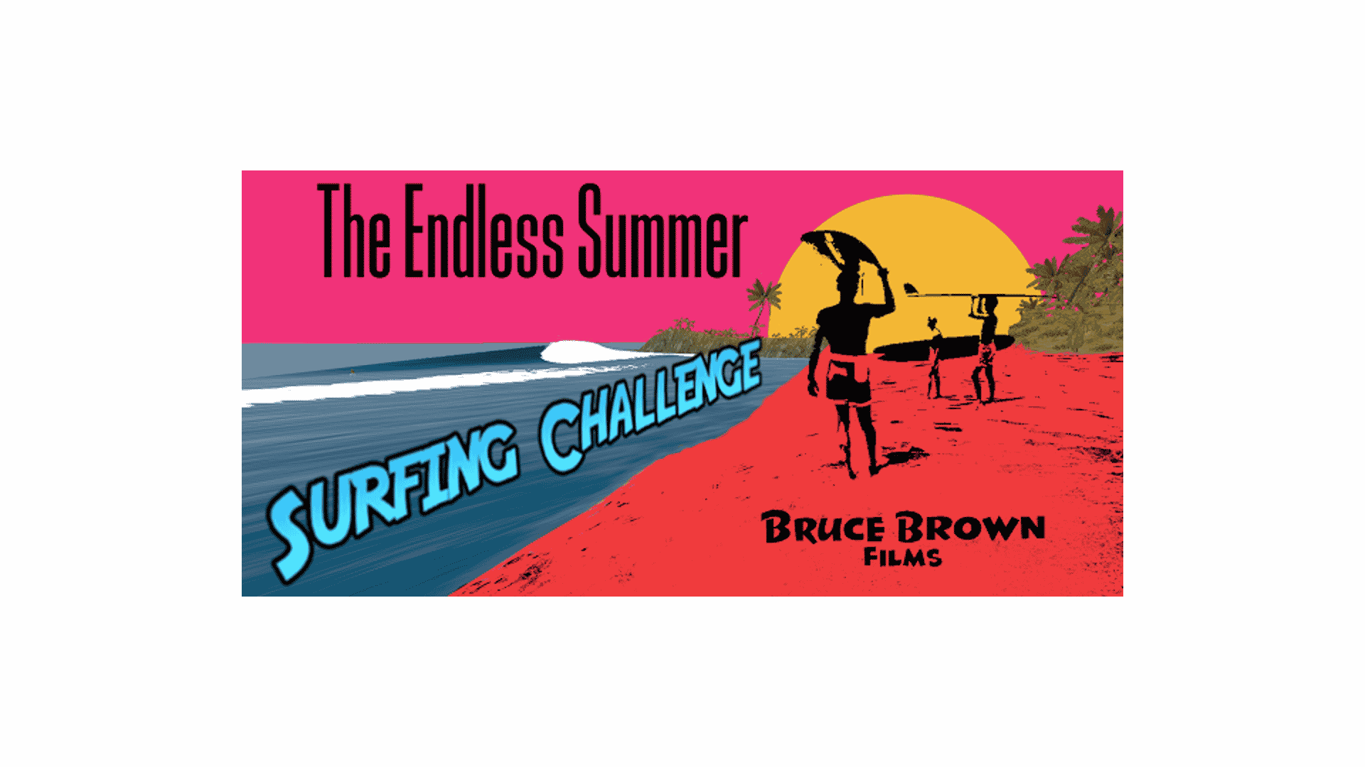 The Endless Summer Surfing Challenge