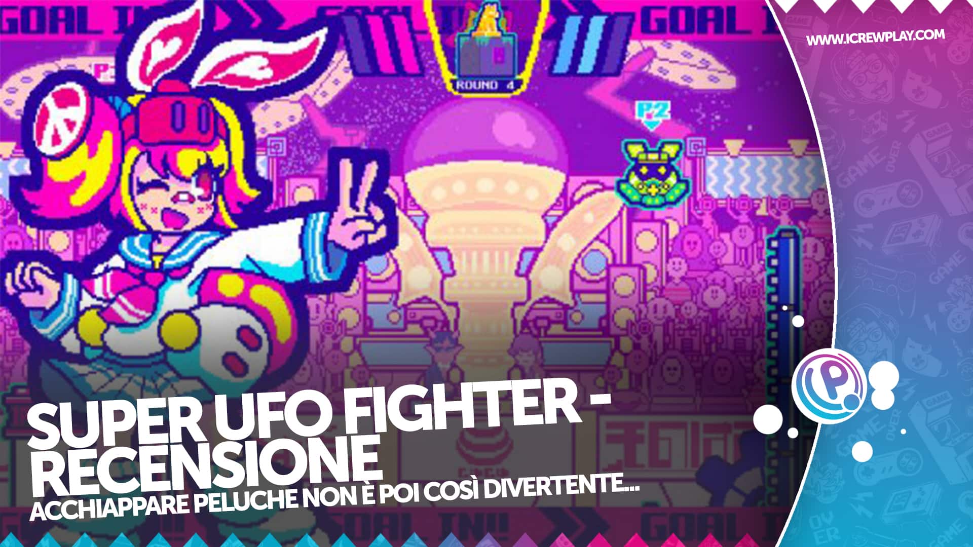 Super UFO Fighter, la recensione di un titolo bello da vedere, meno da giocare