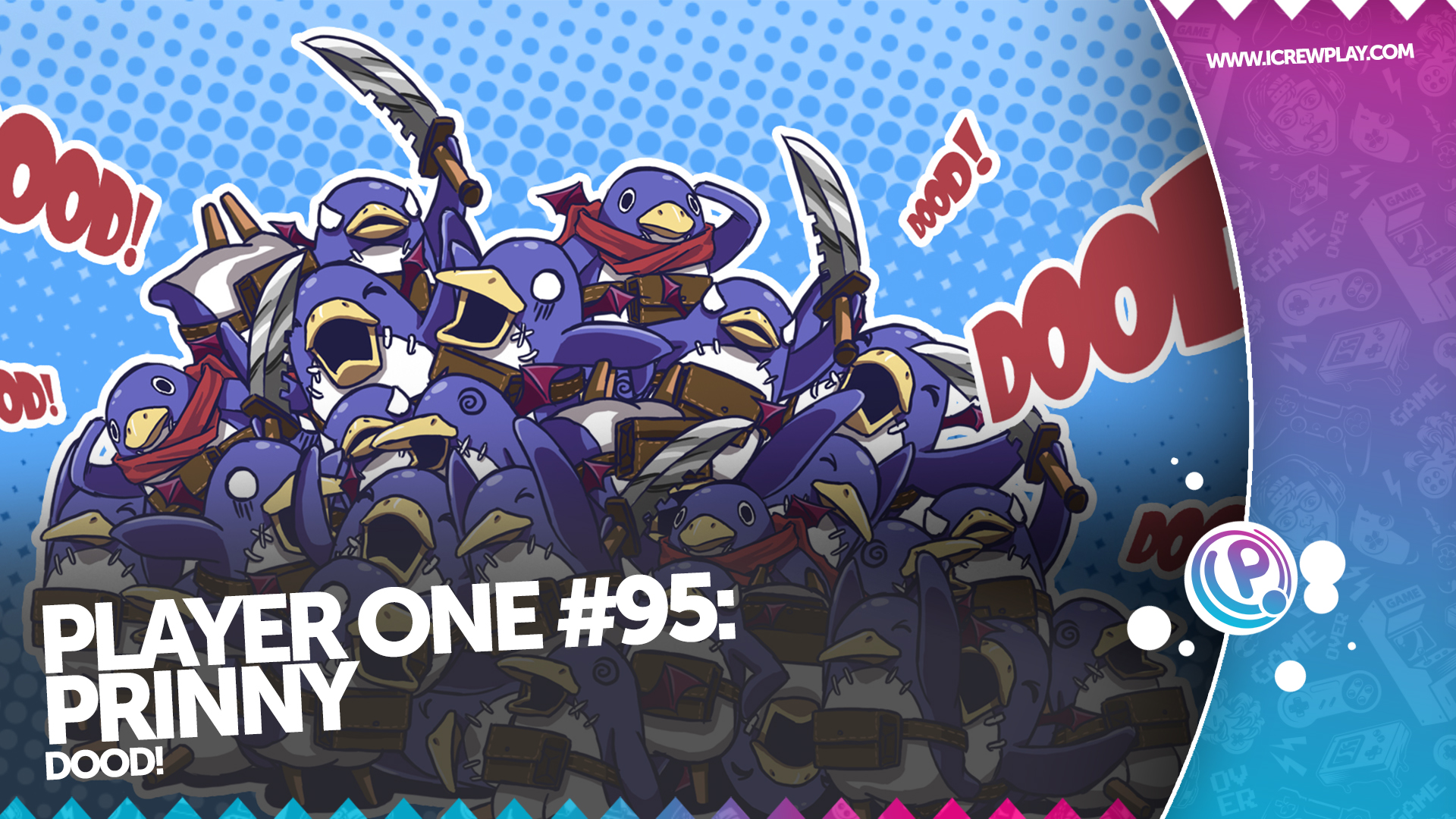 PLAYER ONE #95: Prinny 2